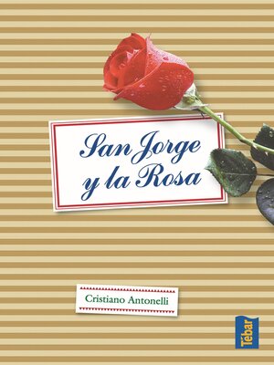cover image of San Jorge y la rosa